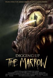 Digging Up the Marrow (2014)